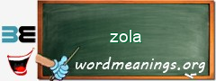 WordMeaning blackboard for zola